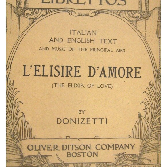 LElisire DAmore Elixir of Love Grand Opera Lot 4 Librettos 2 Programs 2 Flyers - Picture 3 of 12